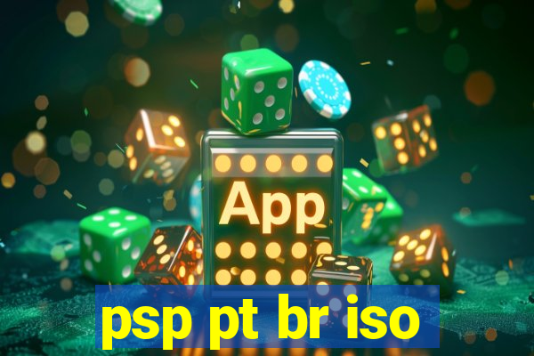 psp pt br iso